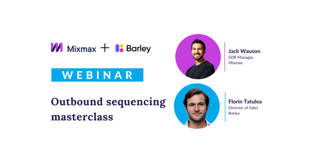 Webinar: Outbound Sequencing Masterclass