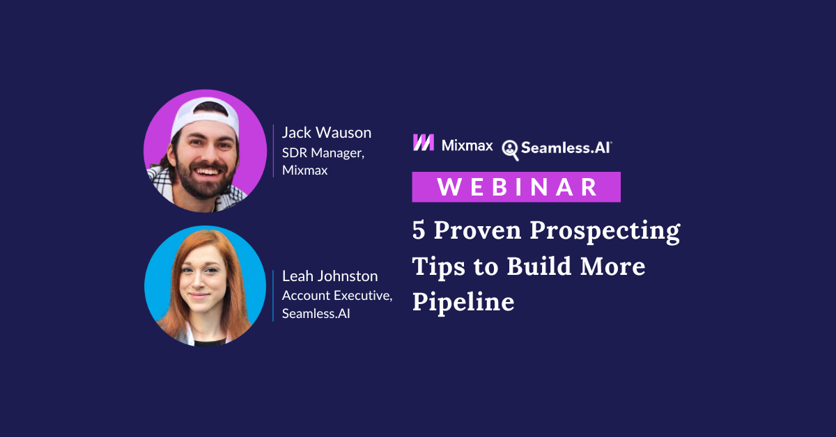 5 Proven Prospecting Tips to Build More Pipeline