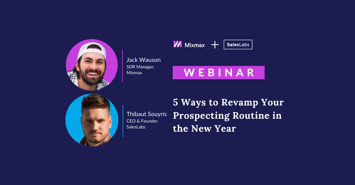 Webinar: 5 Ways to Revamp Your Prospecting Routine in the New Year